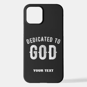 COQUE iPhone 12 DÉDIÉ À DIEU PERSONNALISABLE COOL TEXTE BLANC