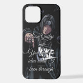 Coque iPhone 12 Don’t Judge Me” Itachi Case (Verso)