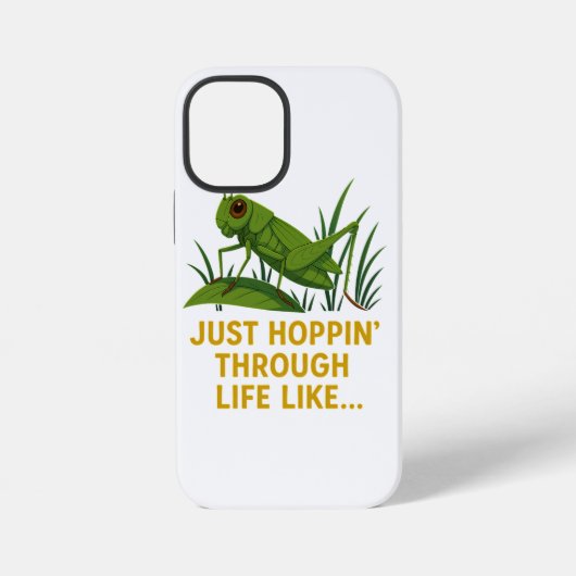 Coque iPhone 12 Mini "Just Hoppin’ Funny Grasshopper Art" (Verso)