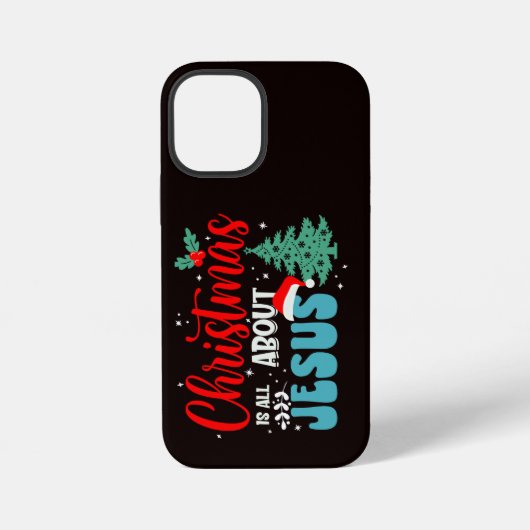 Coque iPhone 12 Mini Noël est tout sur Jésus-43687 (Verso)