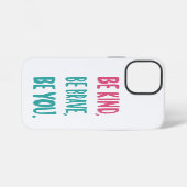 Coque iPhone 12 Mini soyez gentils soyez courageux, soyez inspirants, c (Verso Horizontal)