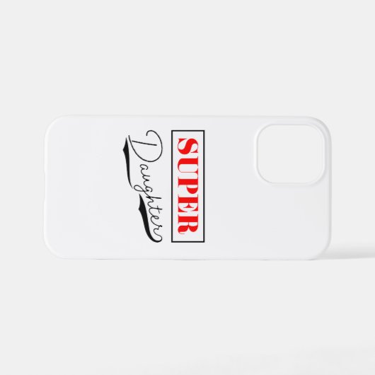 Coque iPhone 12 Mini Super Daughter (Verso Horizontal)