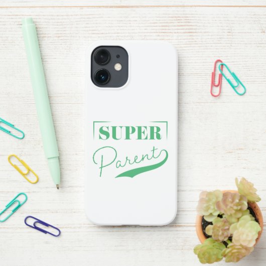Coque iPhone 12 Mini Super parent (Sur le bureau)