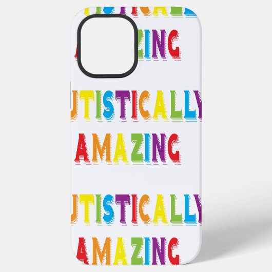 Coque iPhone 12 Pro Max Incroyablement Autistique (Verso)