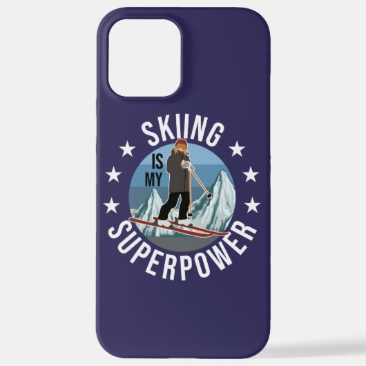 Coque iPhone 12 Pro Max Le Ski Est Ma Superpuissance (Verso)