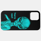 Coque iPhone 12 Pro Max Mauvais Alien, Tu es le prochain ! (Retour horizontal)
