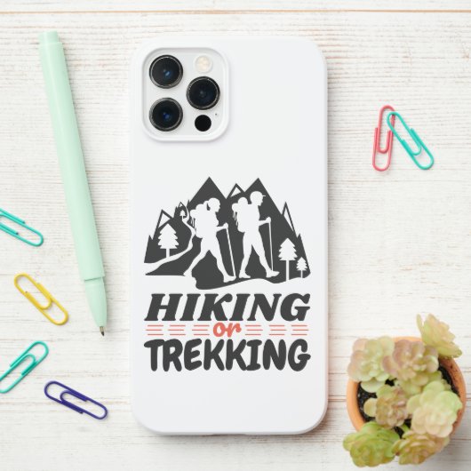 Coque iPhone 12 Pro Max Randonnée ou trekking (Sur le bureau)