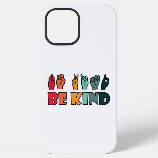 Coque iPhone 12 Pro Max Soyez Gentil ASL Langue des Signes Américaine (Verso)