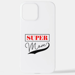 Coque iPhone 12 Pro Max Super Maman