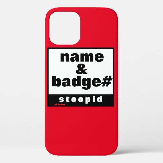 coque iPhone 12 Pro "NOM & BADGE#" (Verso)