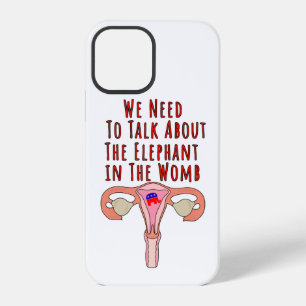 Coque iPhone 12 Pro Nous devons parler de l'éléphant dans l'utérus