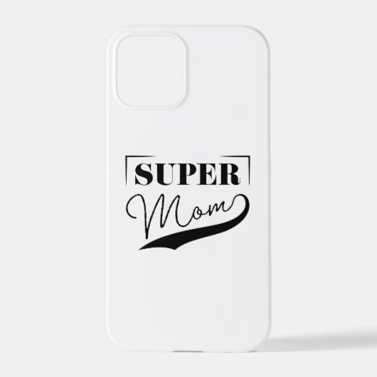 Coque iPhone 12 Pro Super Maman (Verso)