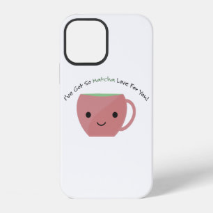 Coque iPhone 12 Tant d'amour Matcha pour vous
