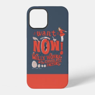 Coque iPhone 12 Veruca Salt - Je veux ça maintenant !