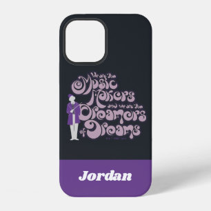 Coque iPhone 12 Willy Wonka - Music Makers, Dreamers of Dreams