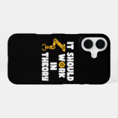 Coque iPhone 16 Ça devrait fonctionner en théorie, dicton drôle de (Verso Horizontal)