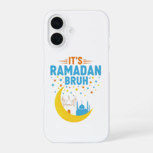 Coque iPhone 16 C'est Ramadan Bruh Musulman Ramadan Moubarak Eid H