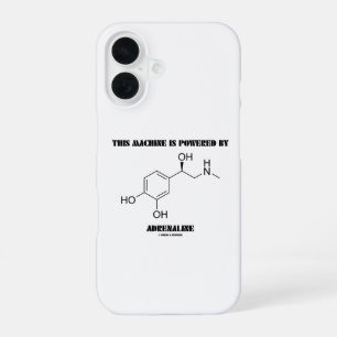 Coque iPhone 16 Cette Machine Est Alimentée Par La Molécule D'Adré