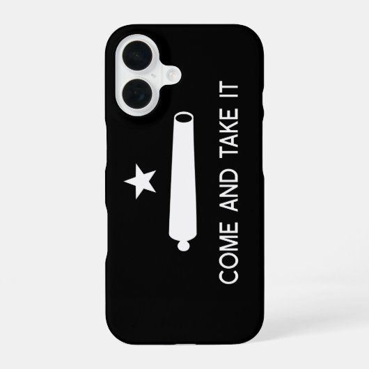 Coque iPhone 16 Drapeau Come and Take It ~ Texas (Verso)