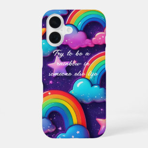 Coque iPhone 16 "Essayez d'être un arc-en-ciel"
