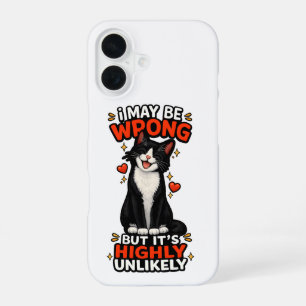 Coque iPhone 16 Je me trompe peut-être, mais c'est très peu probab