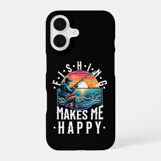 Coque iPhone 16 La Pêche Me Rend Heureux (Verso)