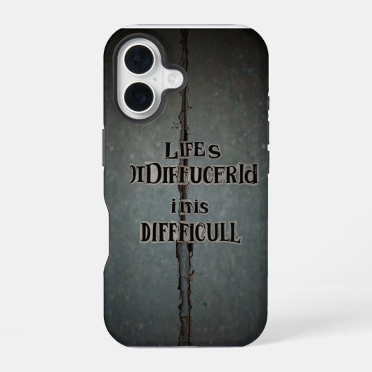 Coque iPhone 16 la vie est difficile (Verso)