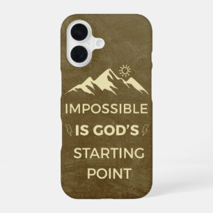 Coque iPhone 16 L'Impossible est le point de départ de Dieu, l'ins