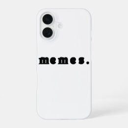 Coque iPhone 16 Mèmes T-Shirt - Funny Internet Culture