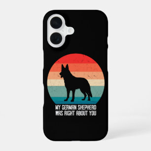 Coque iPhone 16 Mon berger allemand avait raison à votre sujet Chi