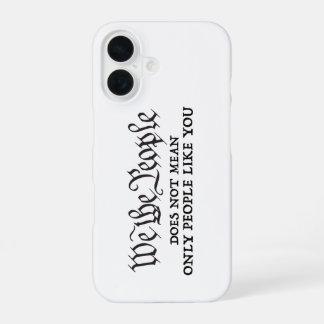 Coque iPhone 16 Nous le peuple - pas seulement vous - iPhone 16 co