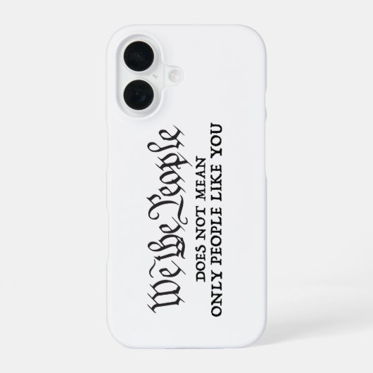 Coque iPhone 16 Nous le peuple - pas seulement vous - iPhone 16 co (Verso)