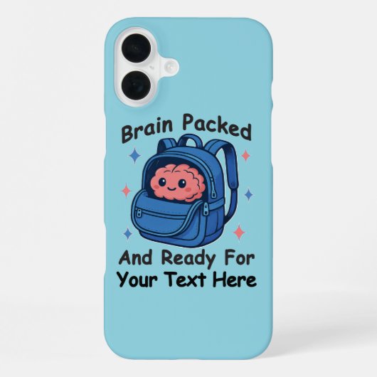 Coque iPhone 16 Plus Adaptable "Prêt pour le cerveau" (Verso)