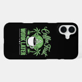 Coque iPhone 16 Plus Café d'abord, travail ensuite. Propulsé par les am (Verso Horizontal)