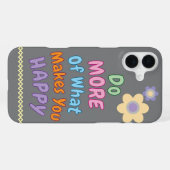 Coque iPhone 16 Plus Citation Heureuse Colorée (Verso Horizontal)