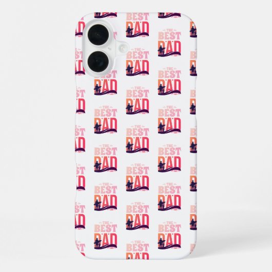 Coque iPhone 16 Plus Le Meilleur Papa du Monde (Verso)