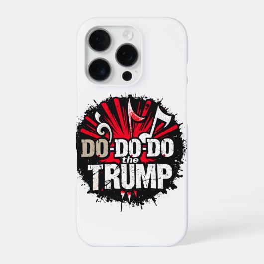 Coque iPhone 16 Pro Faites Trump (Verso)