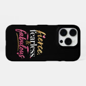 Coque iPhone 16 Pro Féroce, Intrépide et Fabuleux (Verso Horizontal)
