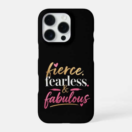 Coque iPhone 16 Pro Féroce, Intrépide et Fabuleux (Verso)