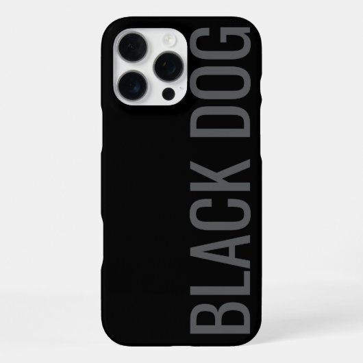 Coque iPhone 16 Pro Max Boîtier de typographie - Black Dog (Verso)
