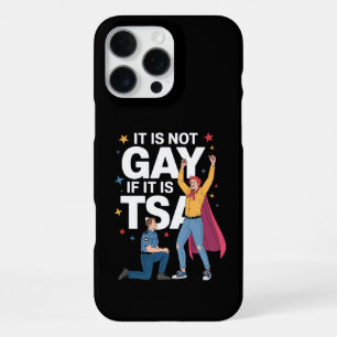 Coque iPhone 16 Pro Max Ce n'est pas gay si c'est TSA Drôle Sécurité Aérie
