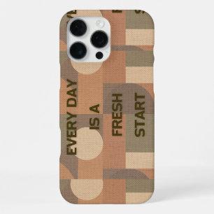 Coque iPhone 16 Pro Max Chaque jour est un nouveau départ