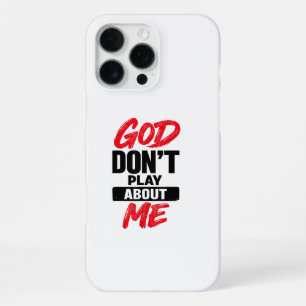 Coque iPhone 16 Pro Max Citation de foi chrétienne Dieu ne plaisante pas a