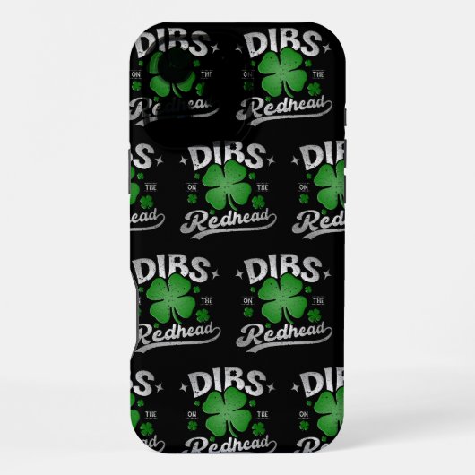 Coque iPhone 16 Pro Max Dibs Sur La Rousse Drôle De Saint-Patrick (Verso)