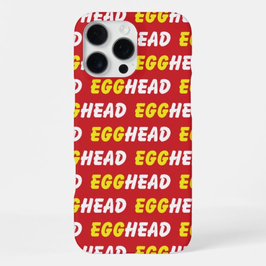 COQUE iPhone 16 PRO MAX EGGHEAD (Verso)