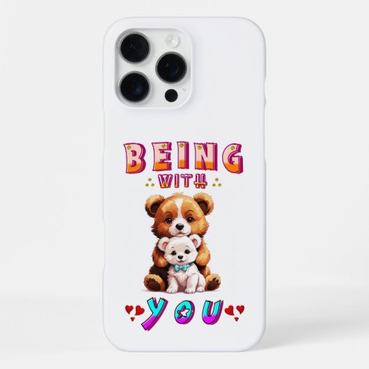 Coque iPhone 16 Pro Max Être avec toi (Verso)