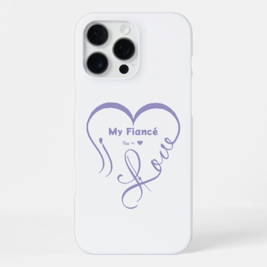 Coque iPhone 16 Pro Max I Love My Fiancé • You = ♥ 🫳🏻💍 (Verso)
