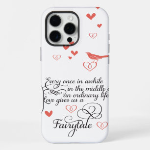 Coque iPhone 16 Pro Max L'amour nous donne un Conte de Fées