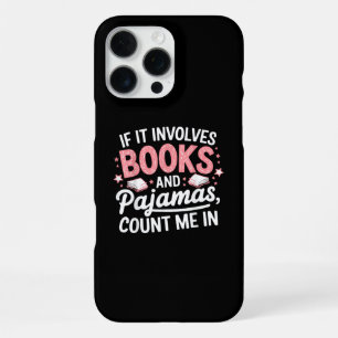 Coque iPhone 16 Pro Max Livre & Pyjama Livre Humoristique Amateur de Lectu