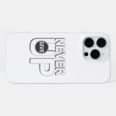 Coque iPhone 16 Pro Max Ne jamais abandonner (Verso Horizontal)
